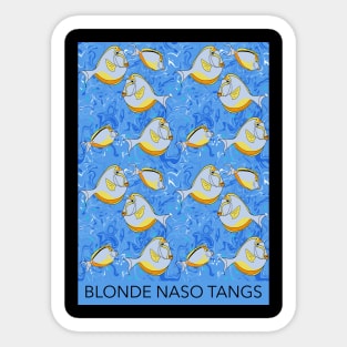 BLONDE NASO TANGS Sticker